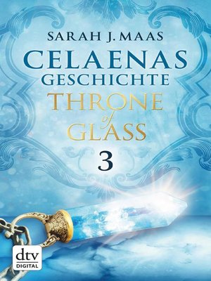 cover image of Celaenas Geschichte 3